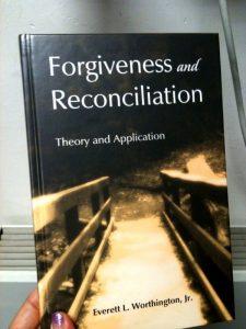 Everett L. Worthington, Jr., Forgiveness and Reconciliation (2006), New York: Routledge.